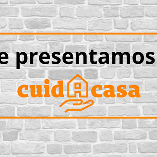 Te-presentamos-a-cuidacasa cuidacasa-presentación